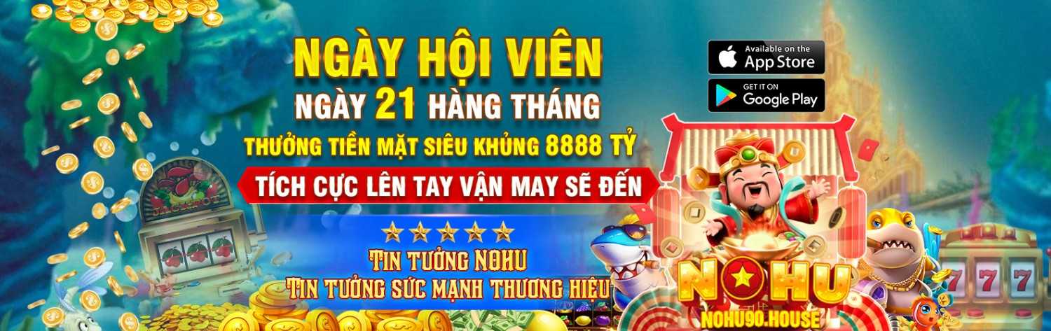 nohu90 khuyến mãi nổ hũ